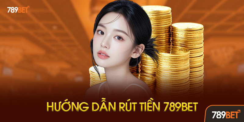 Minh họa chủ đề rút tiền 789BET